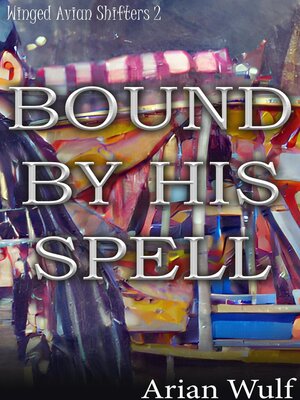 cover image of Bound by His Spell